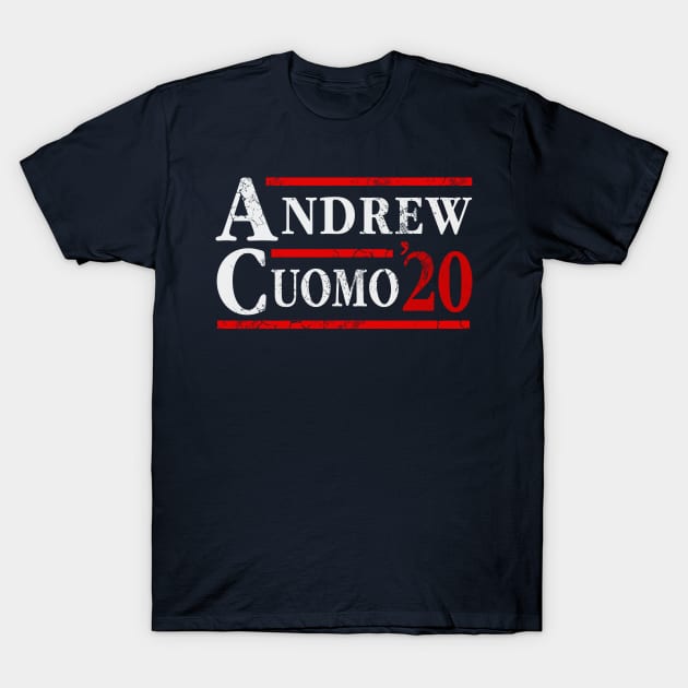 Andrew Cuomo 2020 Election Democrat Anti Trump T-Shirt by E